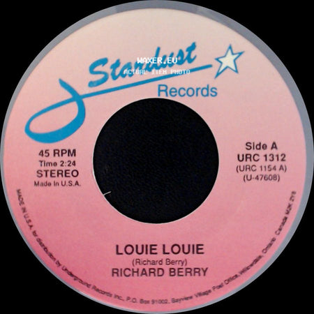 Richard Berry / Billy Ward & His Dominos - Louie Louie / Star Dust side A