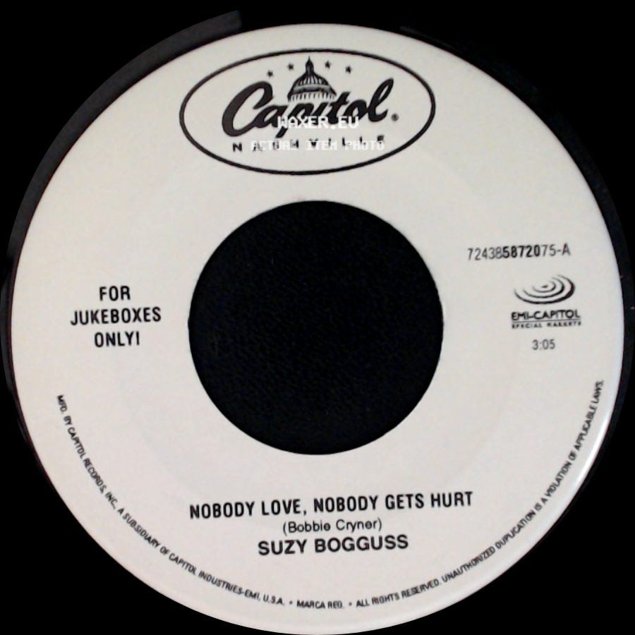 Suzy Bogguss - When I Run / Nobody Love, Nobody Gets Hurt side B