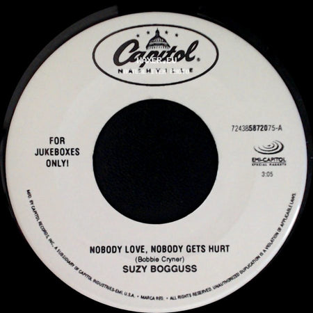 Suzy Bogguss - Nobody Love, Nobody Gets Hurt / When I Run side A