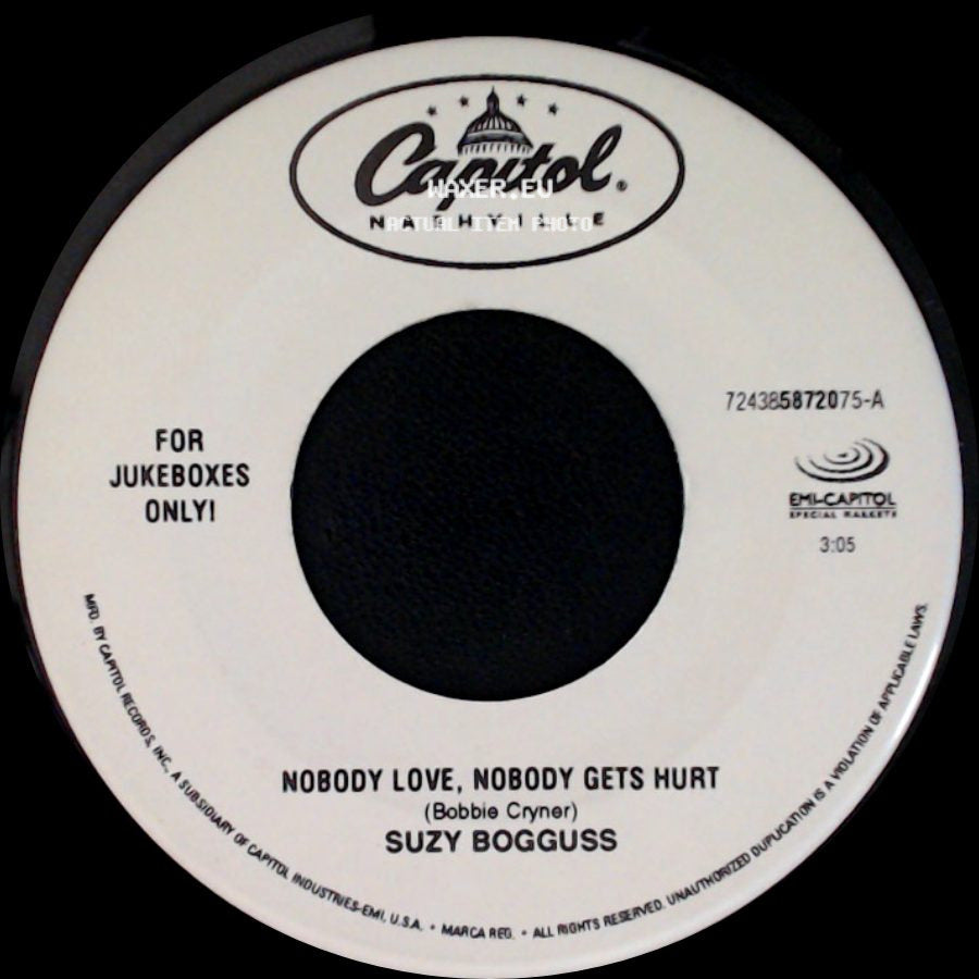 Suzy Bogguss - When I Run / Nobody Love, Nobody Gets Hurt side B