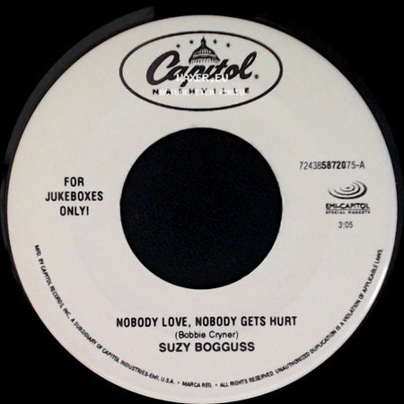 Suzy Bogguss - Nobody Love, Nobody Gets Hurt / When I Run side A