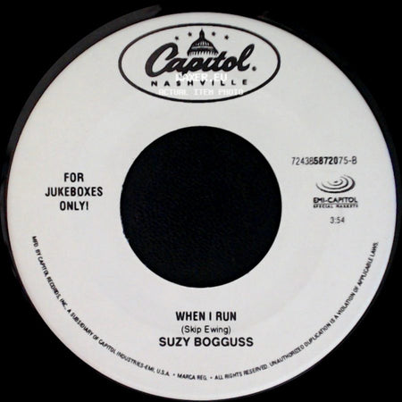 Suzy Bogguss - Nobody Love, Nobody Gets Hurt / When I Run side B
