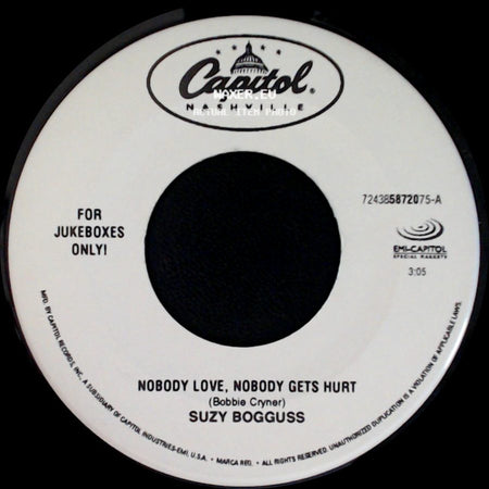 Suzy Bogguss - When I Run / Nobody Love, Nobody Gets Hurt side B