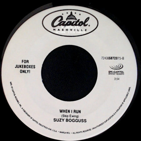 Suzy Bogguss - When I Run / Nobody Love, Nobody Gets Hurt side A