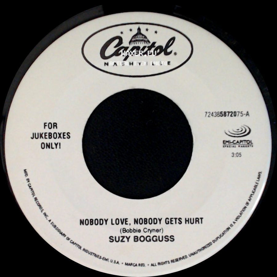 Suzy Bogguss - When I Run / Nobody Love, Nobody Gets Hurt side B