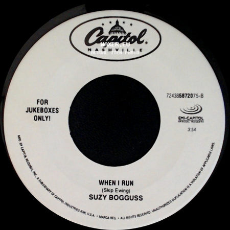 Suzy Bogguss - When I Run / Nobody Love, Nobody Gets Hurt side A