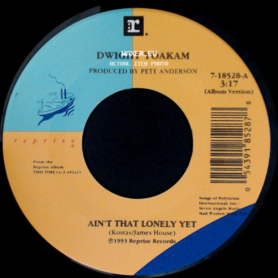 Dwight Yoakam - A Thousand Miles From Nowhere / Ain't That Lonely Yet side B
