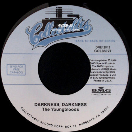 The Youngbloods - Darkness, Darkness / Get Together side A