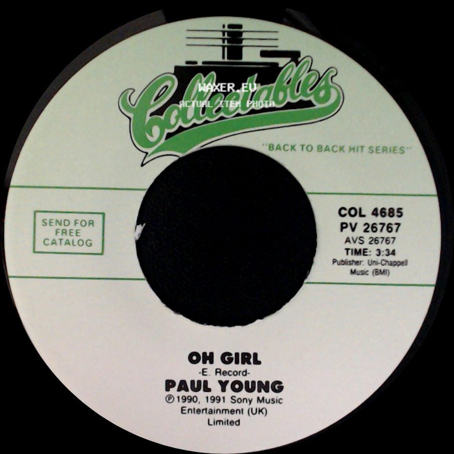 Paul Young - Don't Dream It's Over / Oh Girl side B