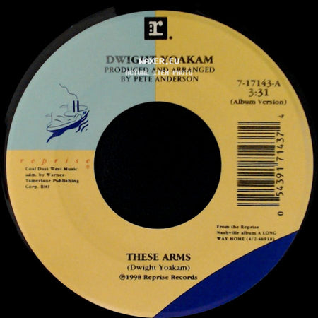 Dwight Yoakam - That's Okay / These Arms side B