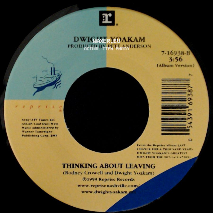 Dwight Yoakam - Thinking About Leaving / Crazy Little Thing Called Love side A