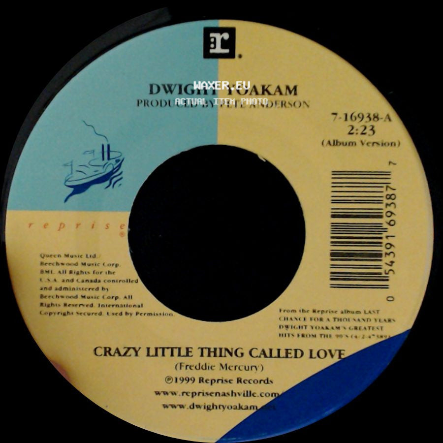 Dwight Yoakam - Thinking About Leaving / Crazy Little Thing Called Love side B