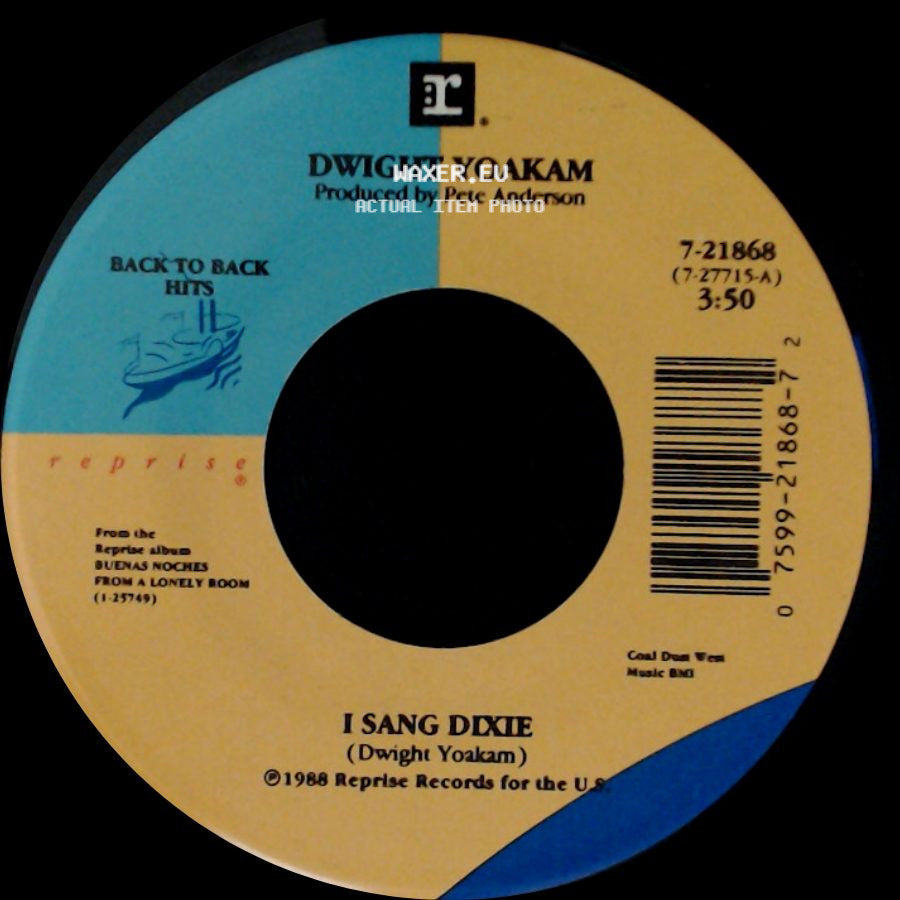 Dwight Yoakam - Long White Cadillac / I Sang Dixie side B