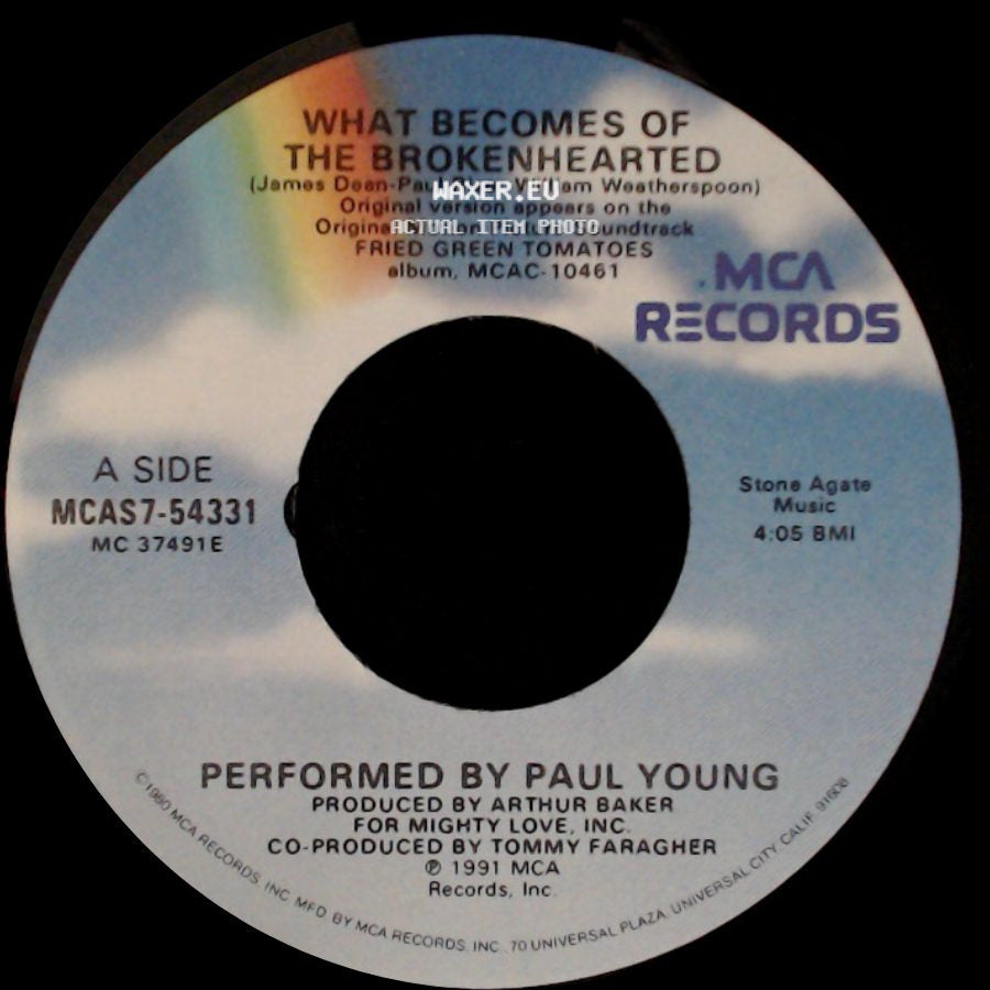 Paul Young / Thomas Newman - What Becomes Of The Brokenhearted / Ghost Train (Main Title) side A