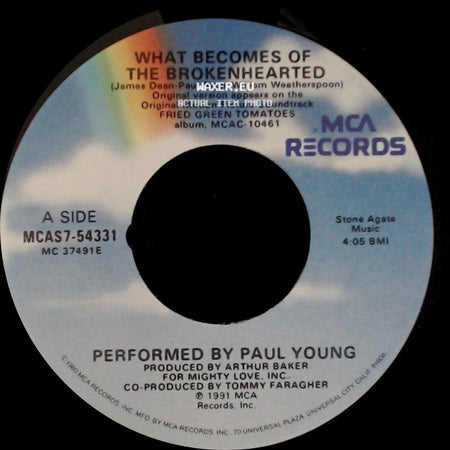 Paul Young / Thomas Newman - What Becomes Of The Brokenhearted / Ghost Train (Main Title) side A