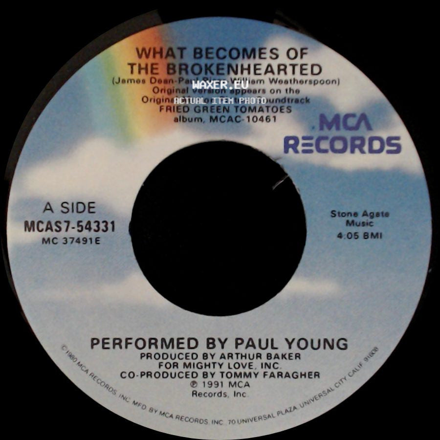 Paul Young / Thomas Newman - What Becomes Of The Brokenhearted / Ghost Train (Main Title) side A