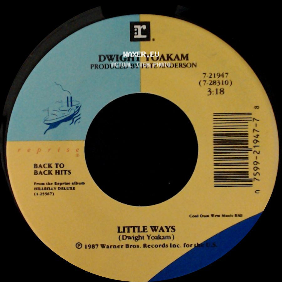 Dwight Yoakam - Little Ways / Little Sister side A