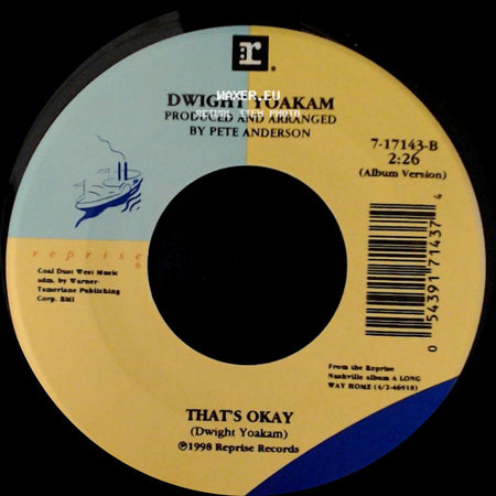 Dwight Yoakam - These Arms / That's Okay side B