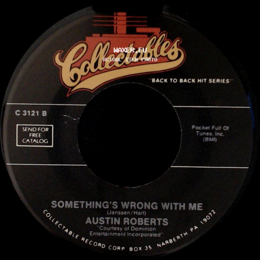 Austin Roberts / Kathy Young - Something's Wrong With Me / Happy Birthday Blues side A