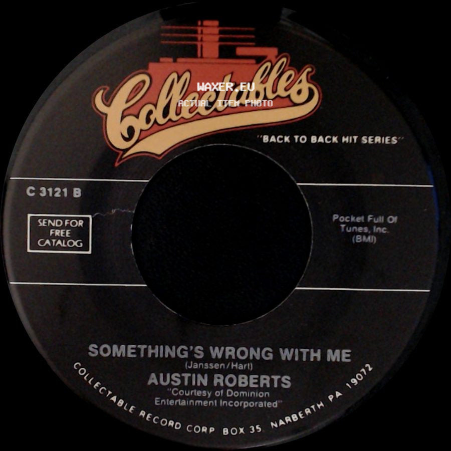 Austin Roberts / Kathy Young - Something's Wrong With Me / Happy Birthday Blues side A