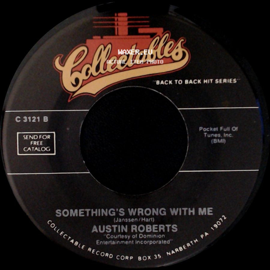 Austin Roberts / Kathy Young - Something's Wrong With Me / Happy Birthday Blues side A