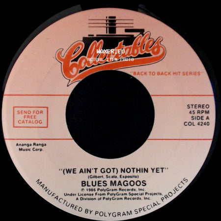 Blues Magoos / Keith - (We Ain't Got) Nothin Yet / 98.6 side A
