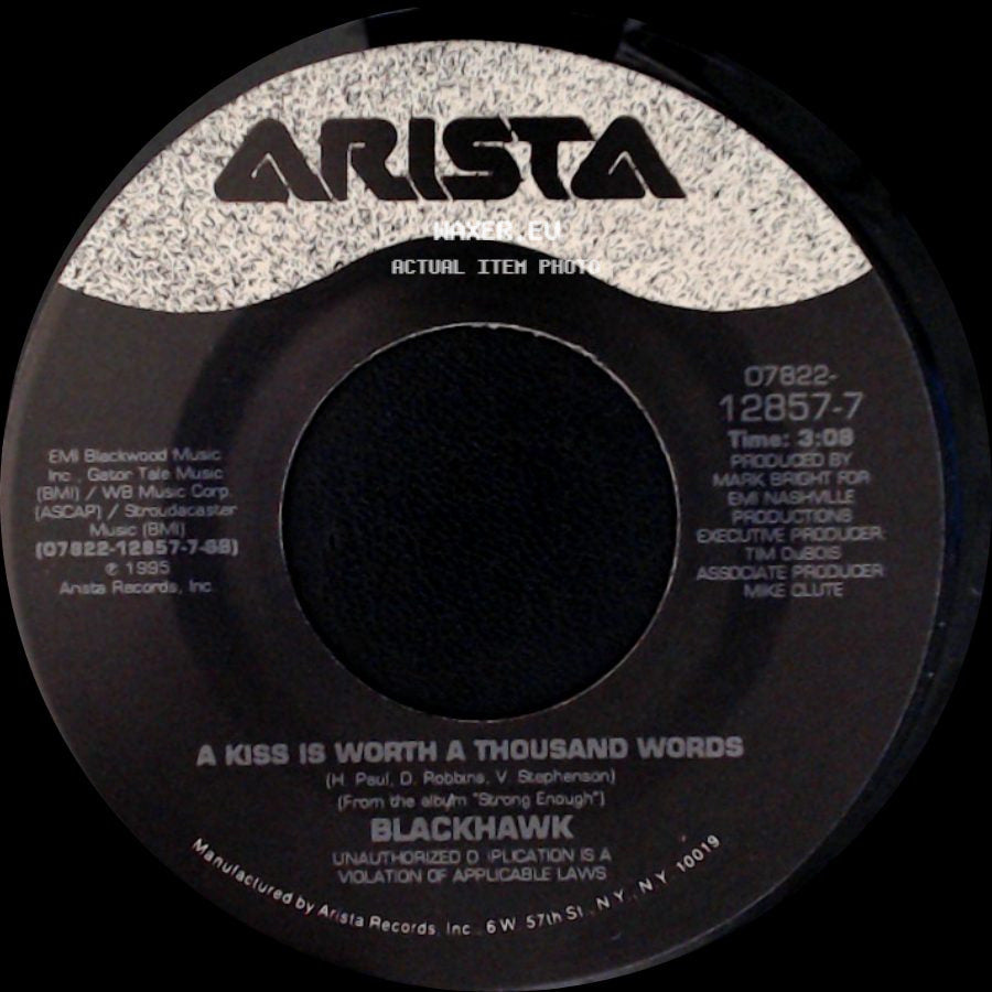 Blackhawk - I'm Not Strong Enough To Say No / A Kiss Is Worth A Thousand Words side B
