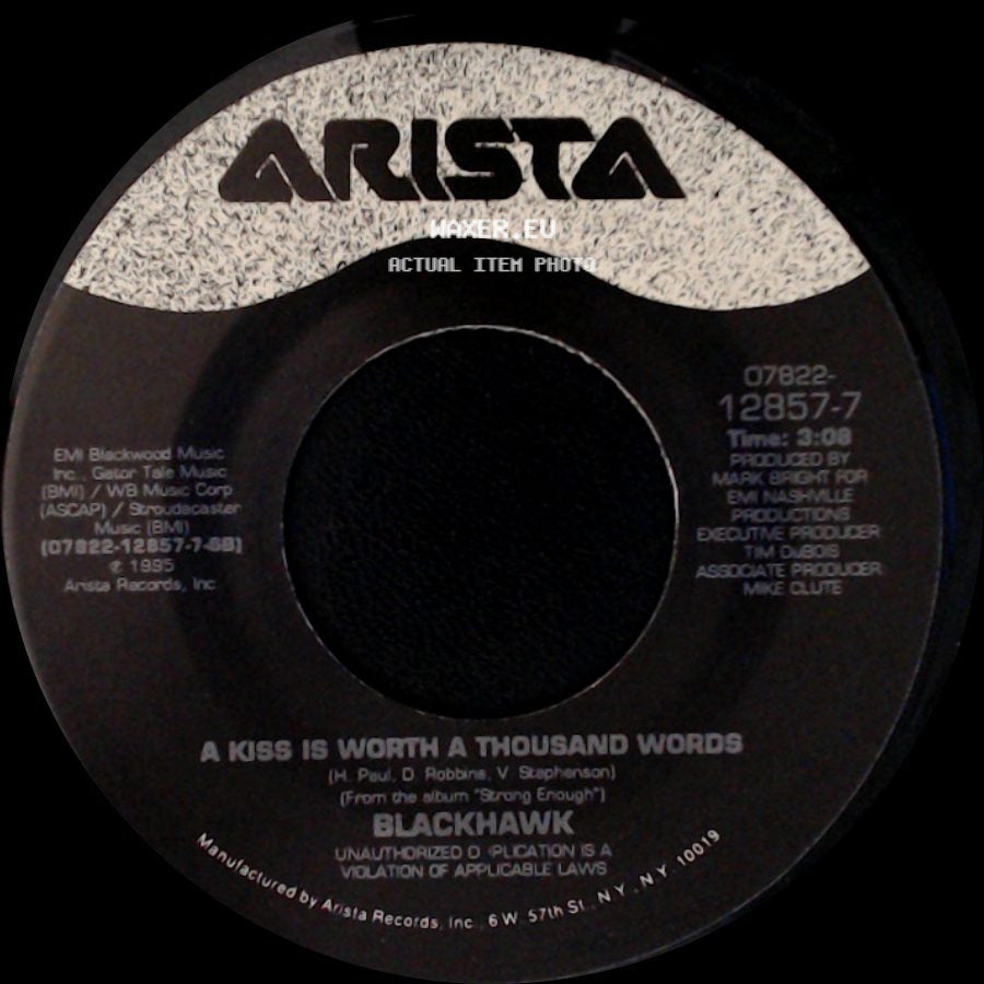 Blackhawk - I'm Not Strong Enough To Say No / A Kiss Is Worth A Thousand Words side B