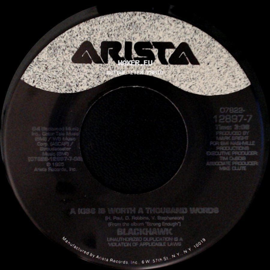 Blackhawk - Like There Ain't No Yesterday / A Kiss Is Worth A Thousand Words side B