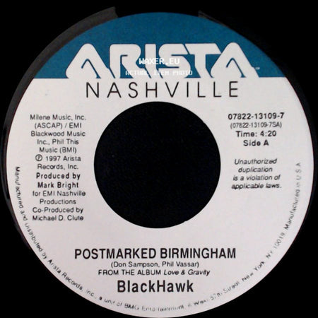 Blackhawk - Postmarked Birmingham / It Ain't About Love Anymore side A