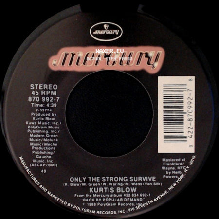 Kurtis Blow - Only The Strong Survive / Still On The Scene side A