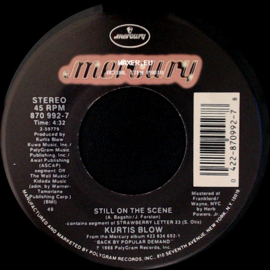 Kurtis Blow - Only The Strong Survive / Still On The Scene side B