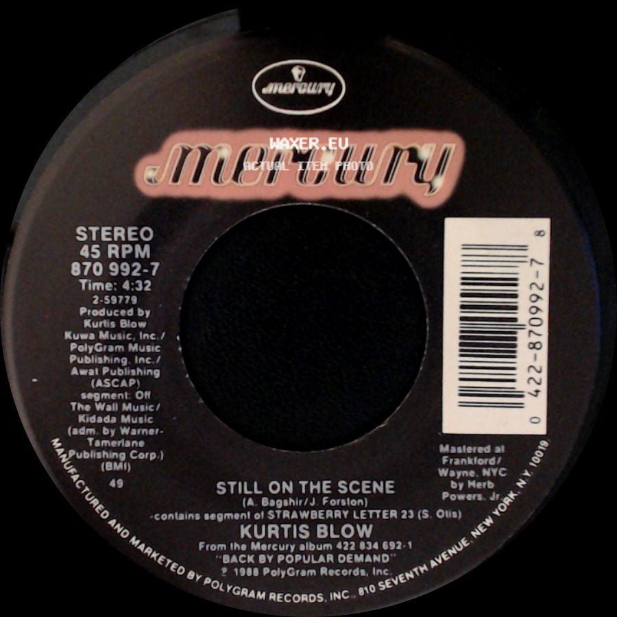 Kurtis Blow - Only The Strong Survive / Still On The Scene side B