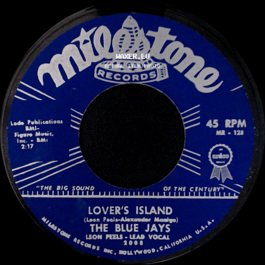 The Blue Jays - Lover's Island / You're Gonna Cry side A
