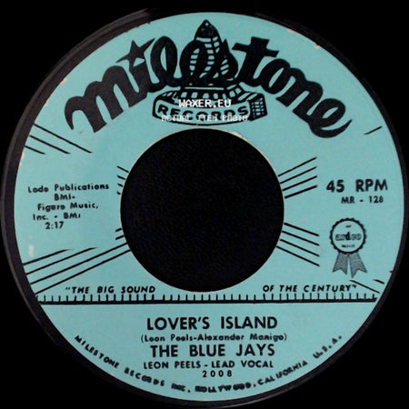 The Blue Jays - Lover's Island / You're Gonna Cry side A