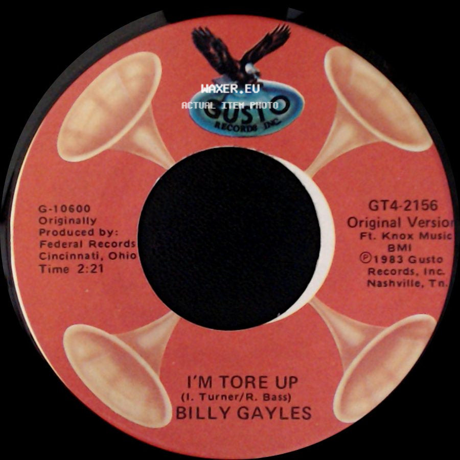 Billy Gayles / The Blue Tones - I'm Tore Up / Shake, Shake side A