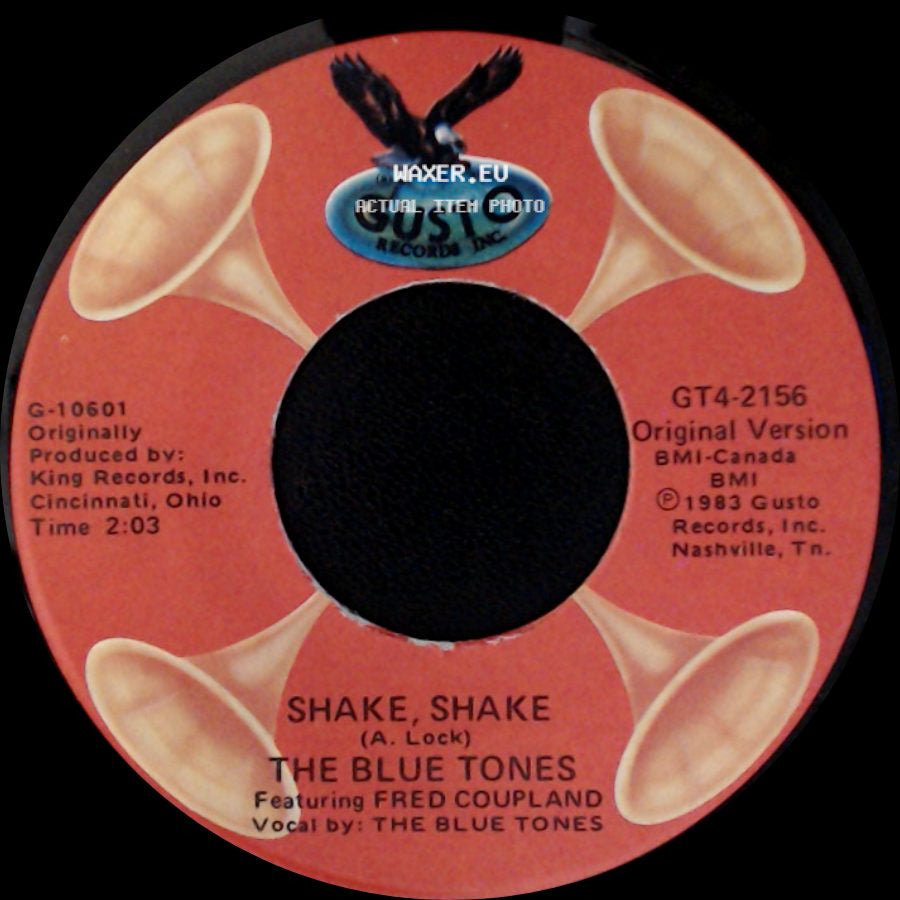 Billy Gayles / The Blue Tones - I'm Tore Up / Shake, Shake side B