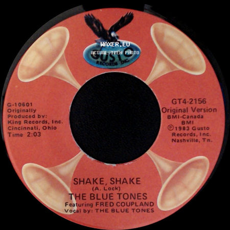 Billy Gayles / The Blue Tones - I'm Tore Up / Shake, Shake side B