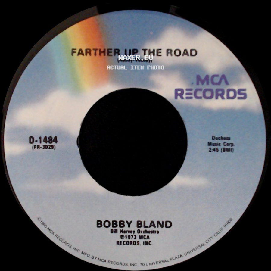 Bobby Bland - Farther Up The Road / These Hands (Small But Mighty) side A