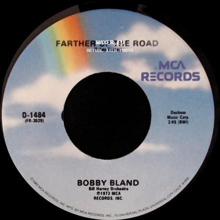 Bobby Bland - These Hands (Small But Mighty) / Farther Up The Road side B
