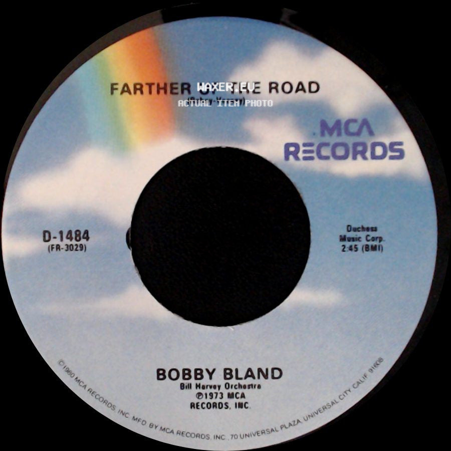 Bobby Bland - Farther Up The Road / These Hands (Small But Mighty) side A