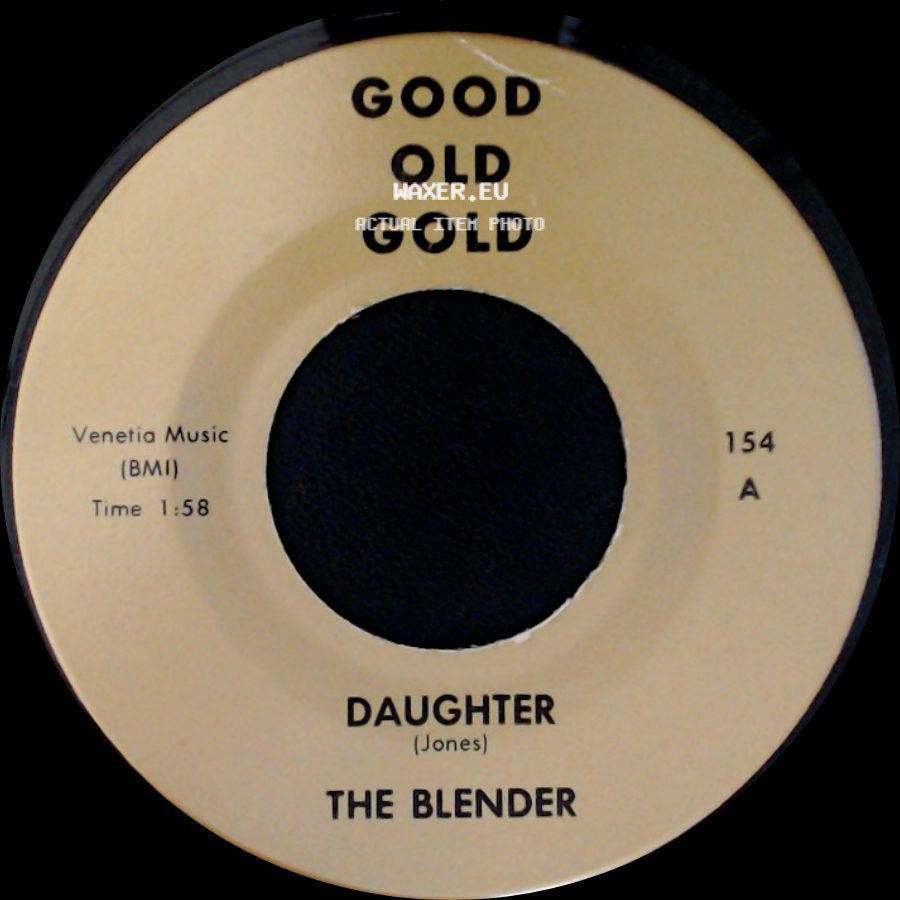 The Blender / The Manhattans - Daughter / If My Heart Could Speak side A