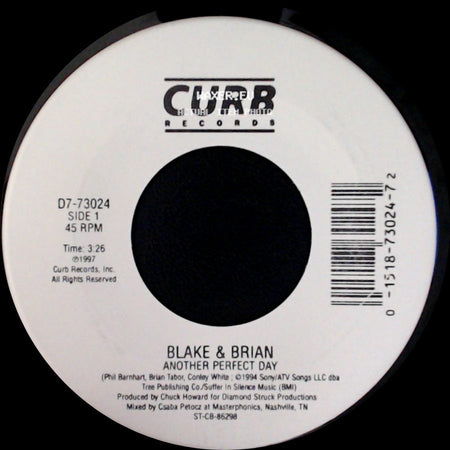 Blake & Brian - Another Perfect Day / Straight To You side A