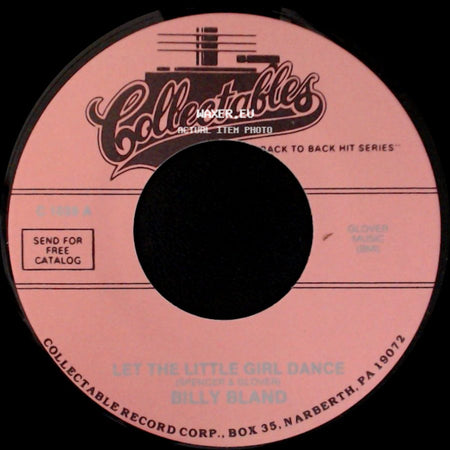 Billy Bland / The Solitares - Let The Little Girl Dance / The Angels Sang side A