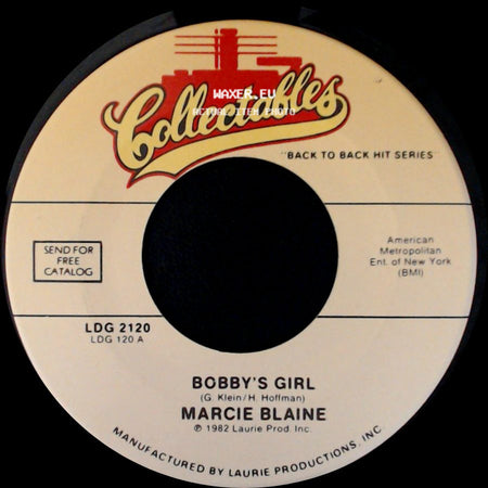 Marcie Blaine / Ernie Maresca - Bobby's Girl / Shout, Shout (Knock Yourself Out) side A