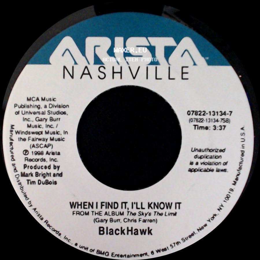 Blackhawk - When I Find It, I'll Know It / There You Have It side A