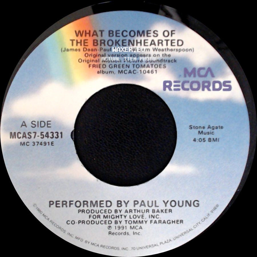 Paul Young / Thomas Newman - What Becomes Of The Brokenhearted / Ghost Train (Main Title) side A