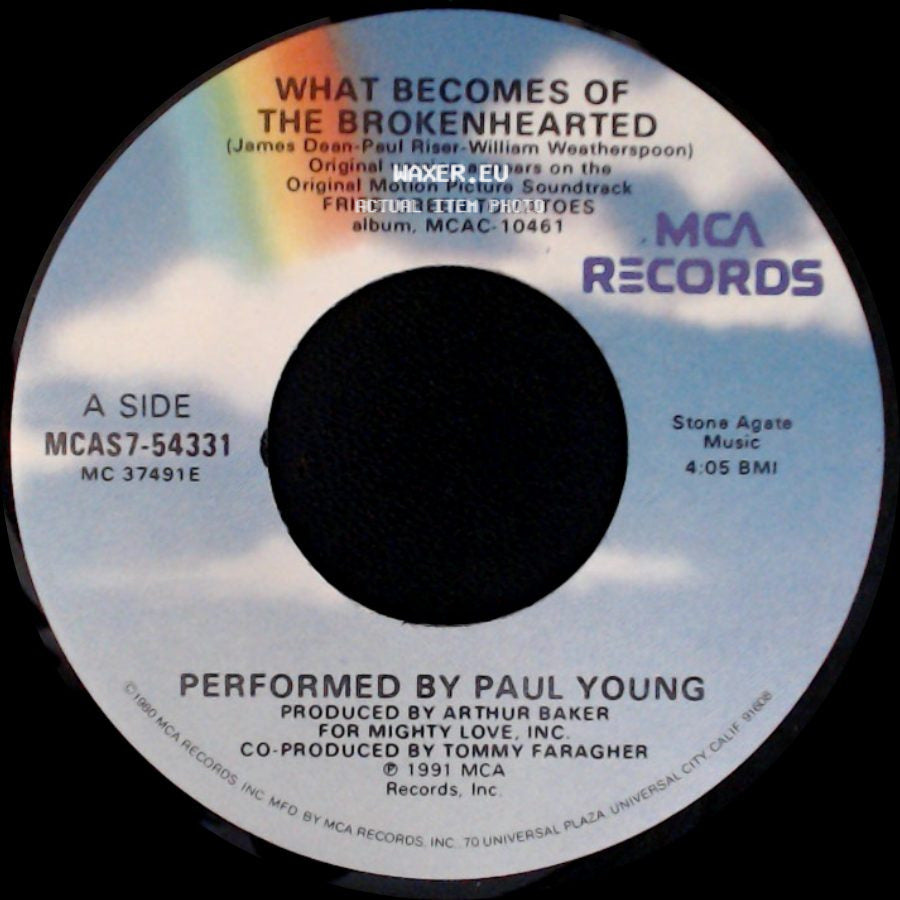 Paul Young / Thomas Newman - What Becomes Of The Brokenhearted / Ghost Train (Main Title) side A