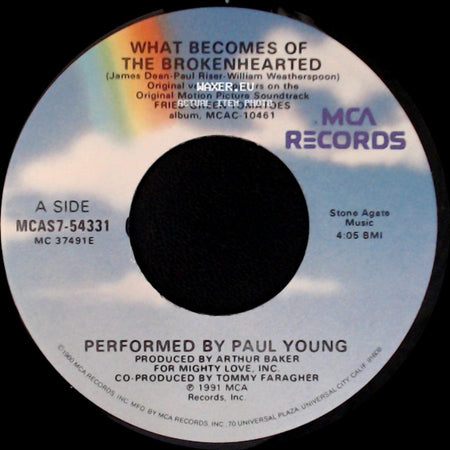Paul Young / Thomas Newman - What Becomes Of The Brokenhearted / Ghost Train (Main Title) side A