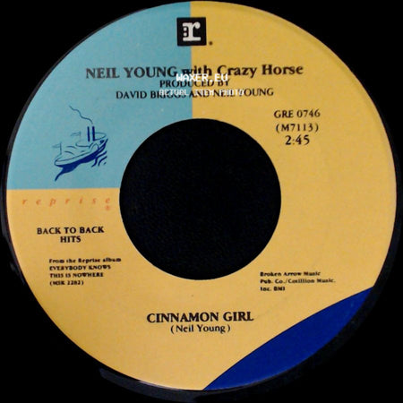 Neil Young With Crazy Horse / Neil Young - Cinnamon Girl / Only Love Can Break Your Heart side A